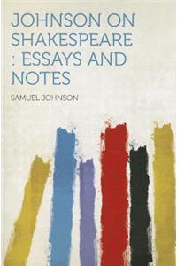 Johnson on Shakespeare