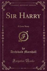 Sir Harry