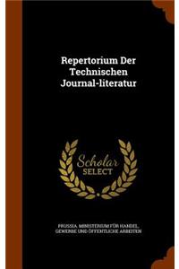 Repertorium Der Technischen Journal-Literatur