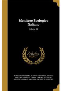 Monitore Zoologico Italiano; Volume 29