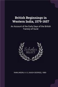 British Beginnings in Western India, 1579-1657