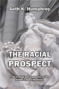 The Racial Prospect