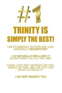 TRINITY IS SIMPLY THE BEST AFFIRMATIONS WORKBOOK Positive Affirmations Workbook Includes