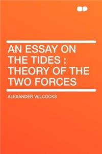 An Essay on the Tides