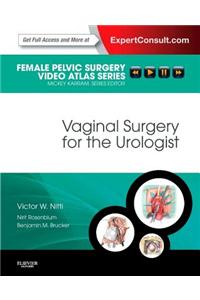 Vaginal Surgery for the Urologist