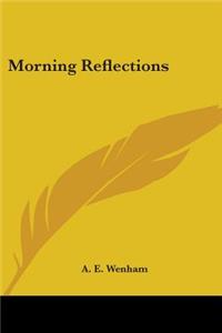 Morning Reflections