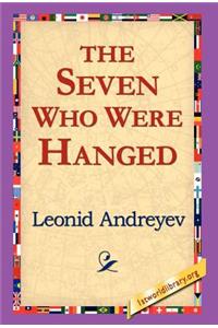 Seven Who Were Hanged
