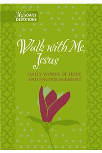 Walk with Me Jesus