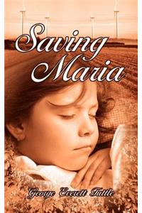 Saving Maria