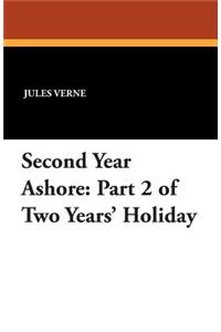 Second Year Ashore