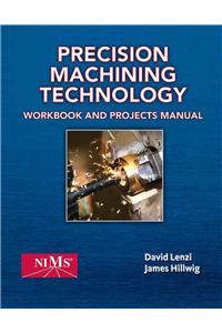 Shop Manual for Hoffman/Hopewell/Janes/Sharp S Precision Machining Technology