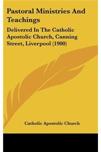 Pastoral Ministries And Teachings