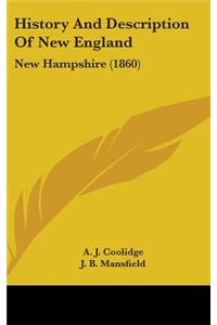 History And Description Of New England