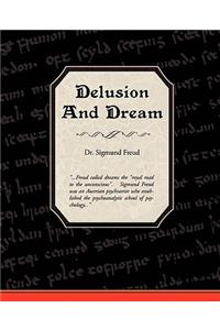 Delusion and Dream