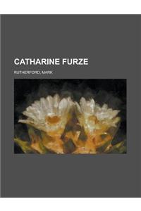 Catharine Furze