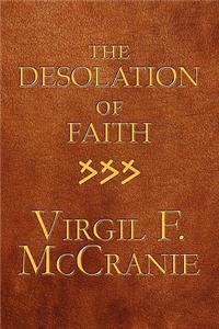 The Desolation of Faith