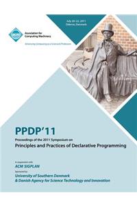 PPDP 11 Proceedings of the 2011 Symposium on Principles and Practices of Declarative Programming