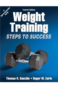 Weight Training: Steps to Success