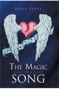 The Magic of a Song