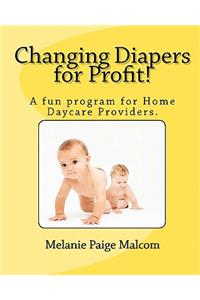 Changing Diapers for Profit!