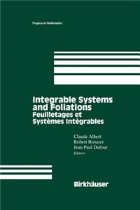 Integrable Systems and Foliations