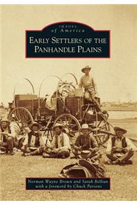 Early Settlers of the Panhandle Plains