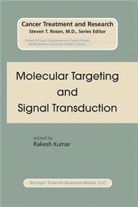 Molecular Targeting and Signal Transduction