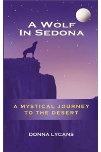 A Wolf in Sedona