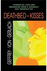 Deathbed Kisses