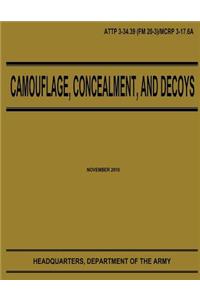 Camouflage, Concealment, and Decoys (ATTP 3-34.39)