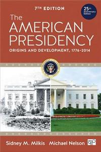 The American Presidency