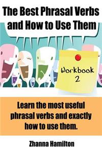 The Best Phrasal Verbs and How to Use Them