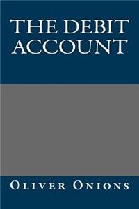 The Debit Account