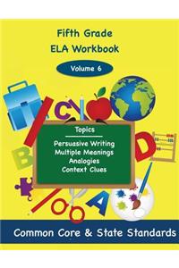 Fifth Grade ELA Volume 6