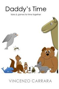 Daddy's Time: Tales & Games for Time Together