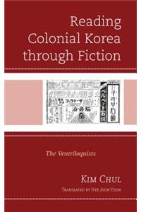 Reading Colonial Korea through Fiction