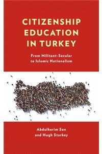 Citizenship Education in Turkey