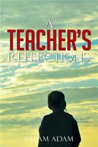 Teacher's Reflections