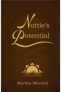 Nottie's Potential