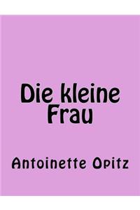 Die kleine Frau
