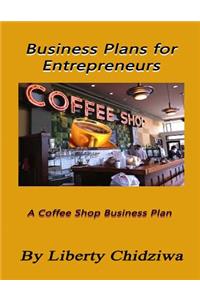 Business Plans for Entrepreneurs