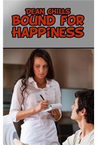 Bound For Happiness