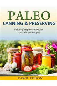 Paleo Canning and Preserving