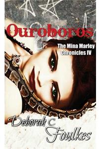 The Mina Marley Chronicles: Ouroboros