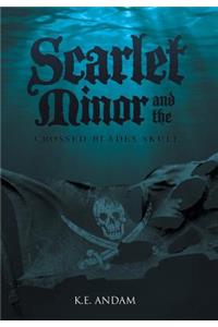 Scarlet Minor and the Crossed Blades Skull