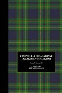 Campbell of Breadalbane Engagement Calendar