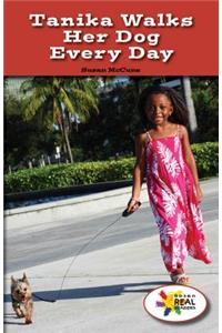 Tanika Walks Her Dog Every Day