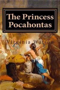 The Princess Pocahontas