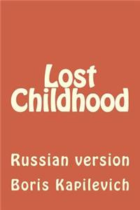 Lost Childhood