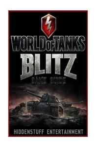 World of Tanks Blitz Game Guide